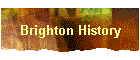 Brighton History