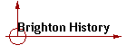 Brighton History